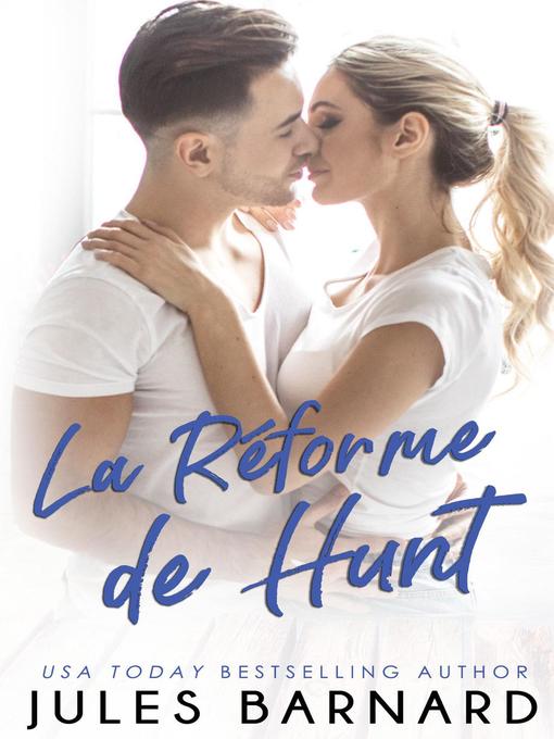 Title details for La Réforme de Hunt by Jules Barnard - Available